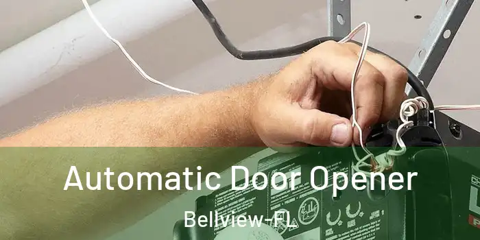  Automatic Door Opener Bellview-FL