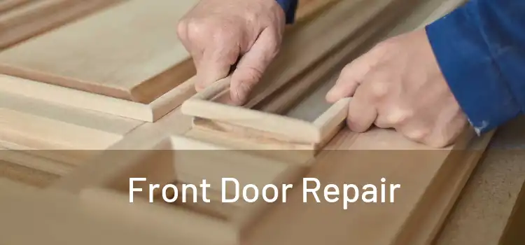  Front Door Repair 